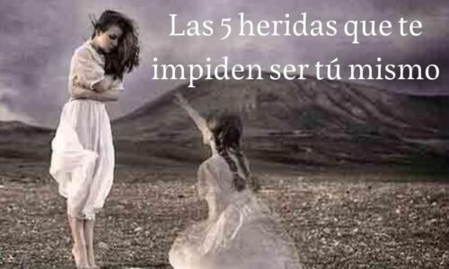 Diplomado 5 Heridas que impiden ser tú mismo